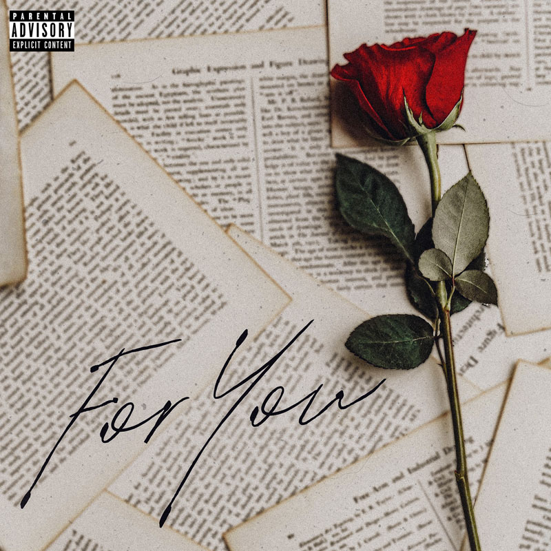 Cover art for Michelle Heyóka’s EP “For You” created in 2021, rose on printed paper with "For You" in script along the bottom